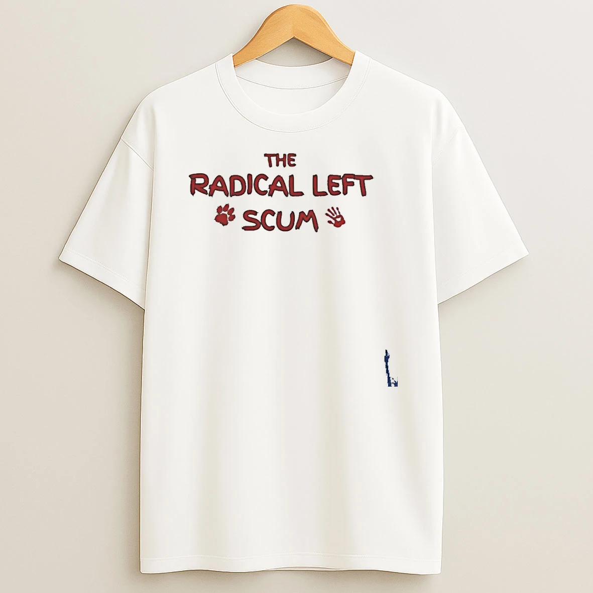 The Radical Left Scum T Shirt