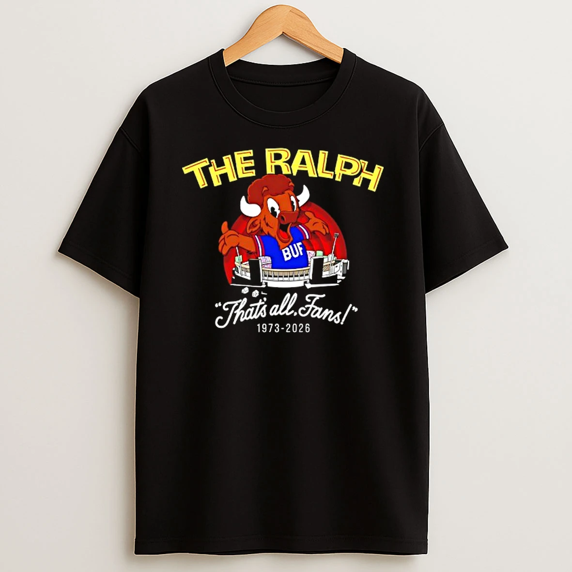 The Ralph Thats All Fans 1973 2026 Buffalo Bills X Looney Tunes T Shirt