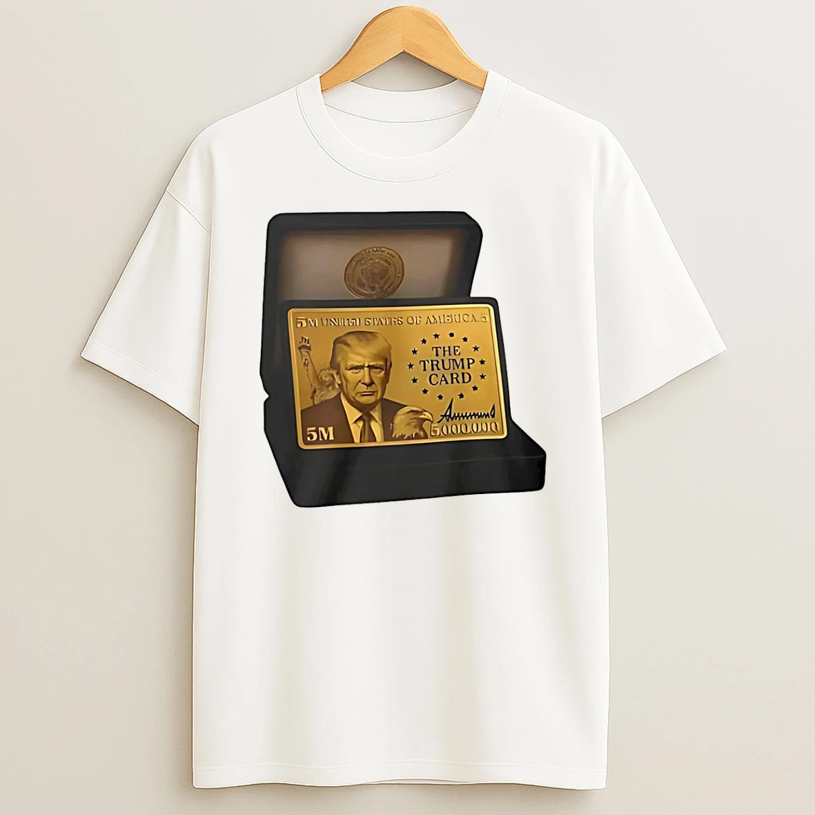 The Trump 5 Million Gold Card T Shirt