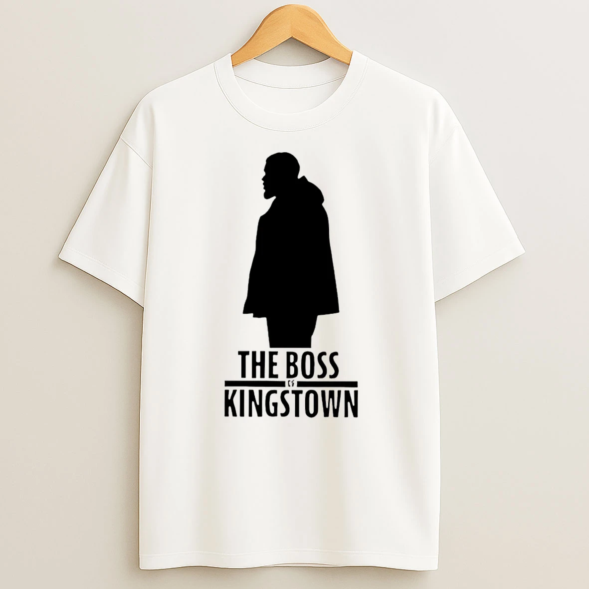 The Boss Of Kingstowns Boss Power Statement T Shirt