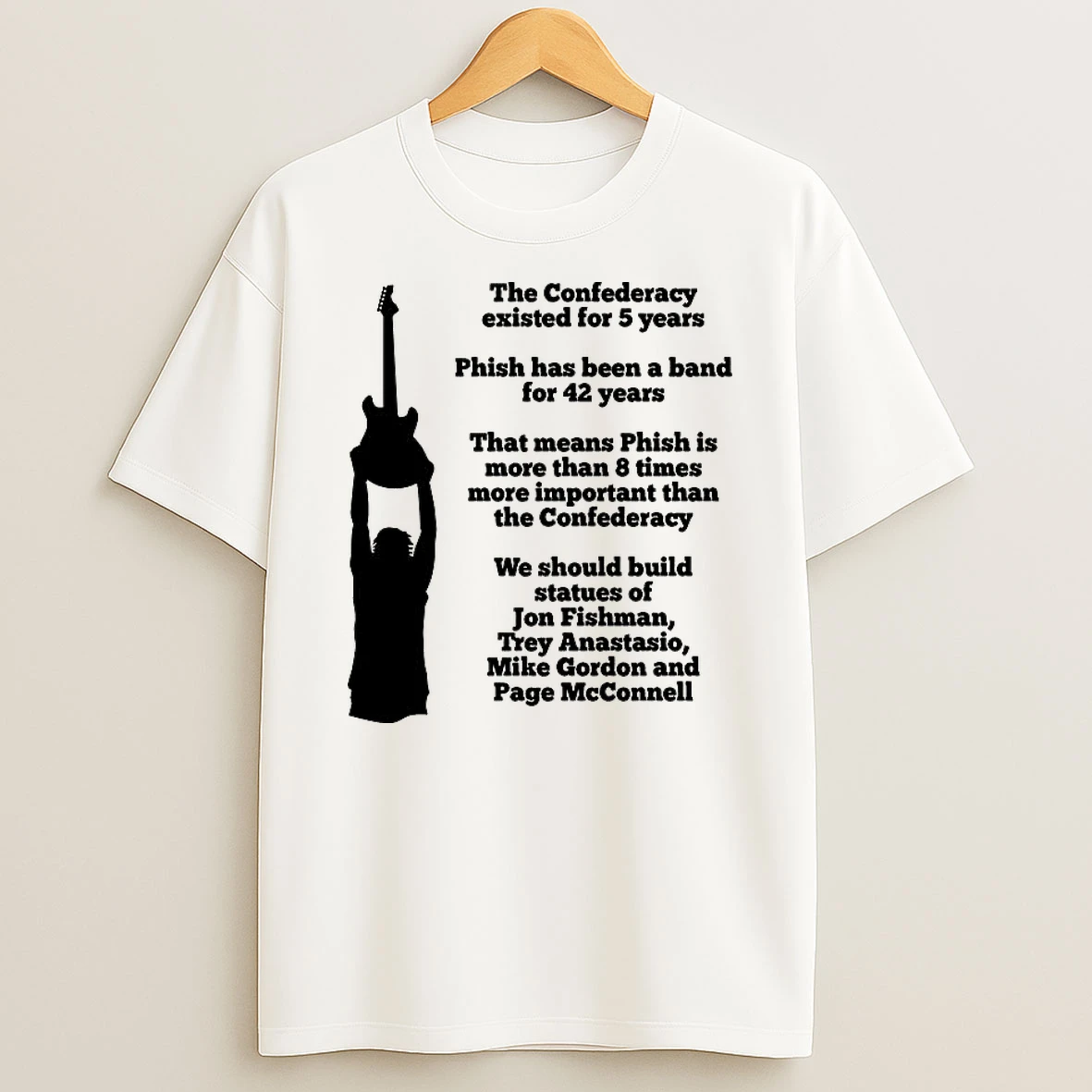 The Confederacy Existed For 5 Years T Shirt