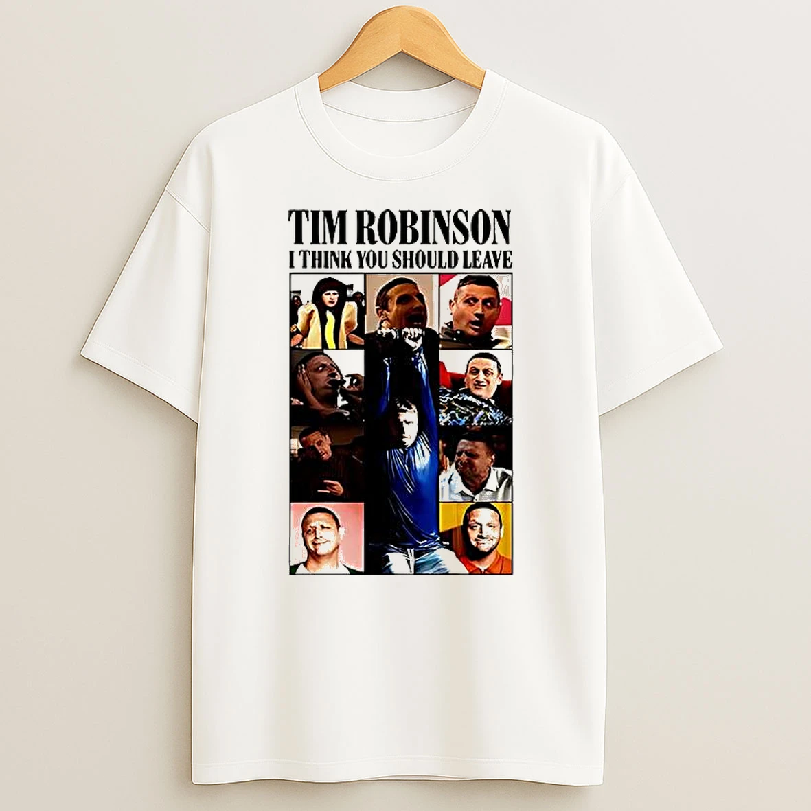 Tim Robinson I Think You Should Leave T Shirt
