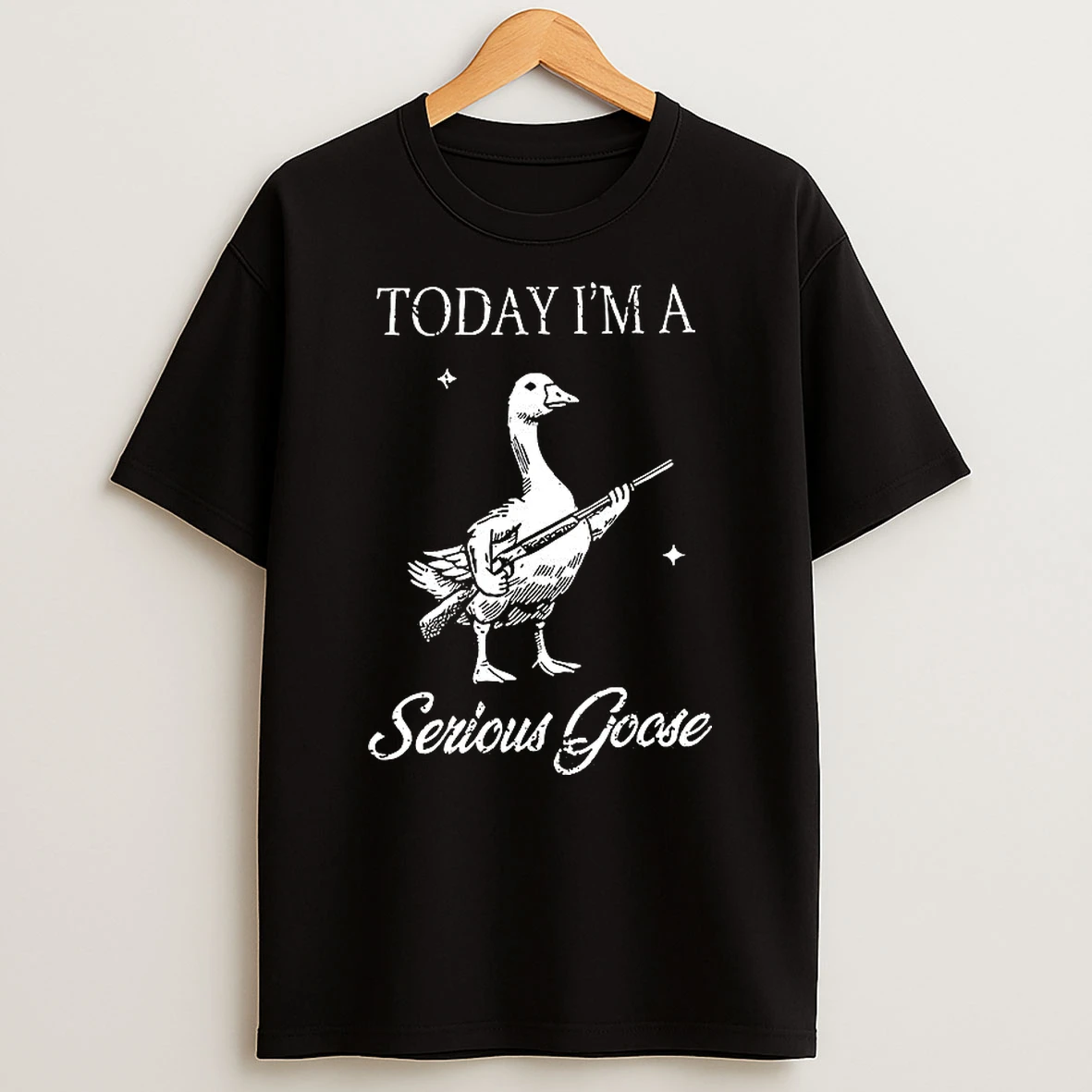 Today Im A Serious Goose With Gun T Shirt