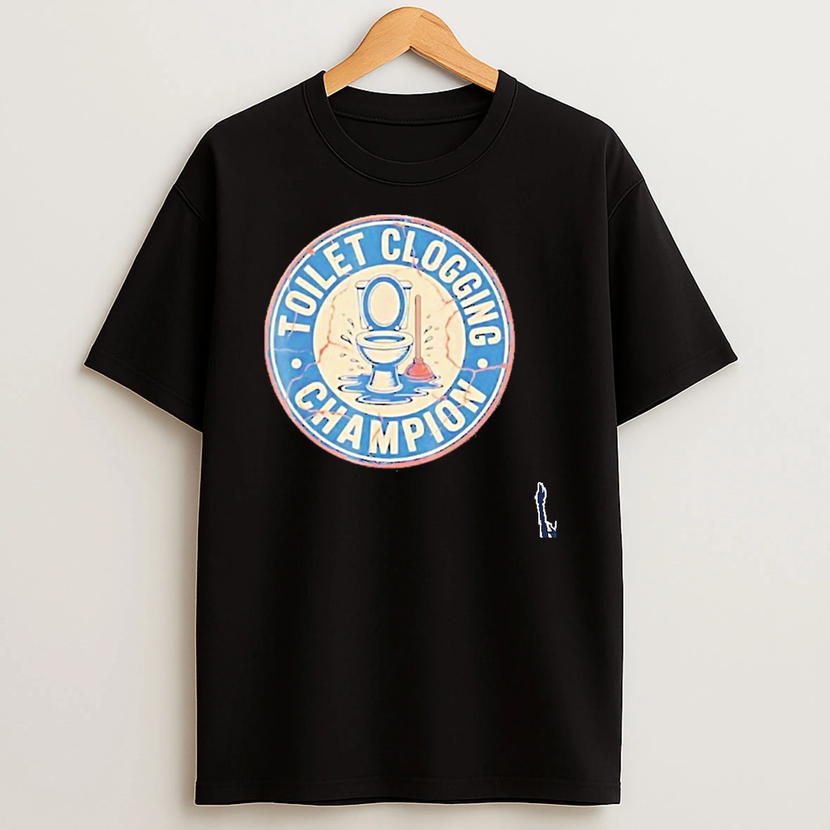Toilet Clogging Champion Retro T Shirt