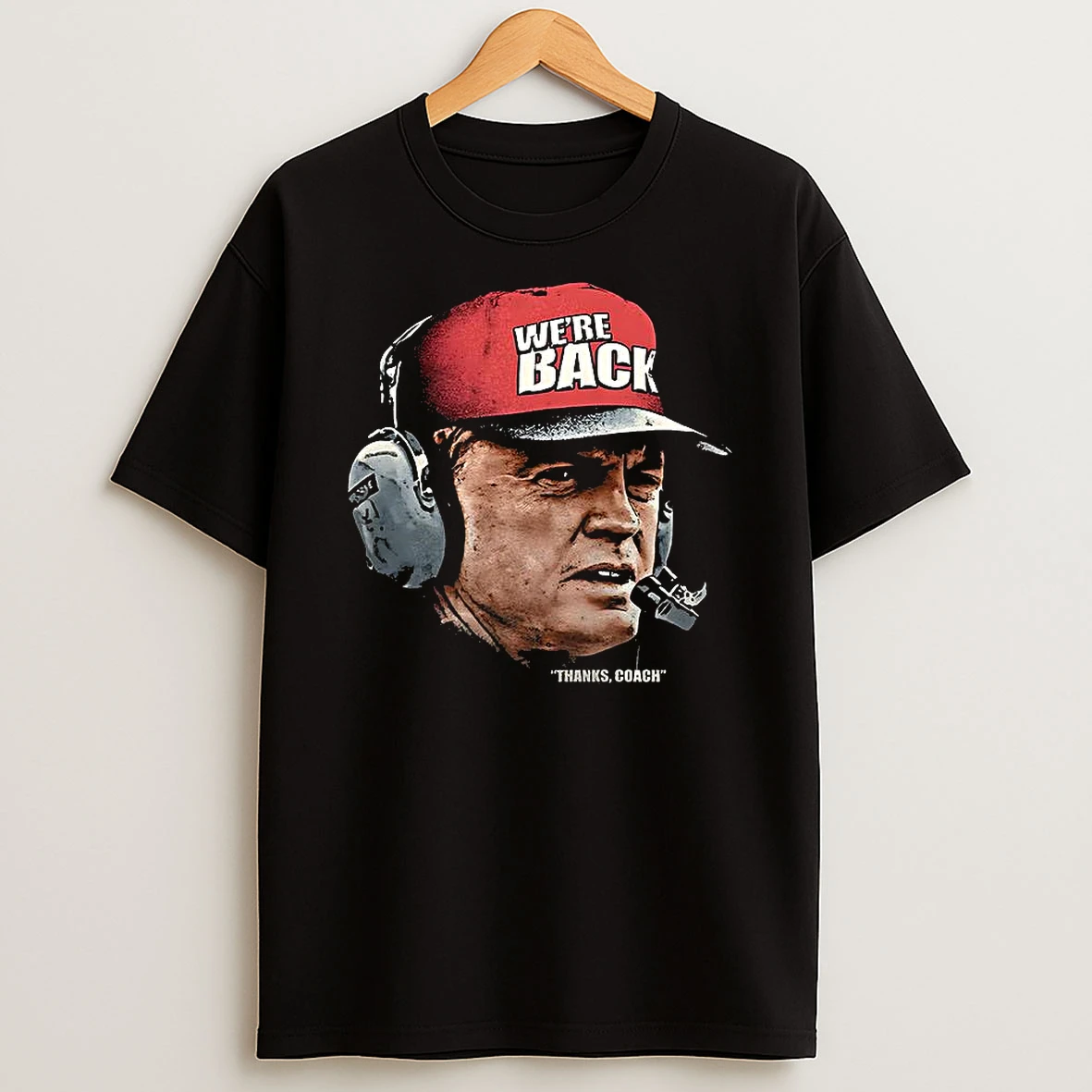 Tom Osborne Nebraska Cornhuskers Football Were Back Thanks Coach T Shirt