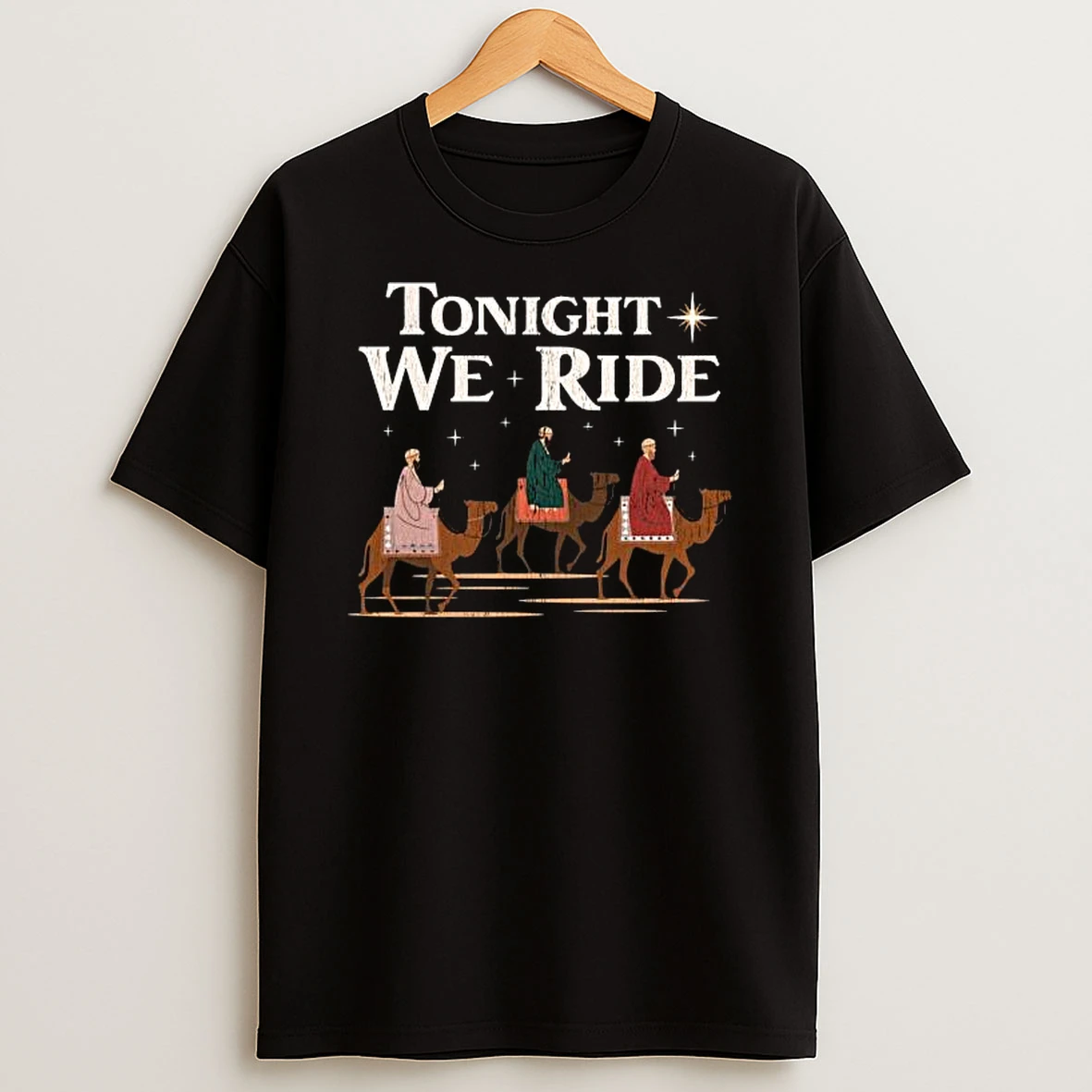 Tonight We Ride T Shirt