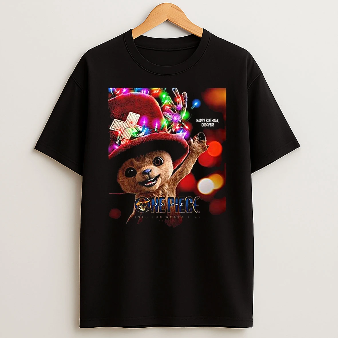Tony Tony Chopper One Piece Live Action 2 Into The Grand Line Happy Birthday Chopper T Shirt