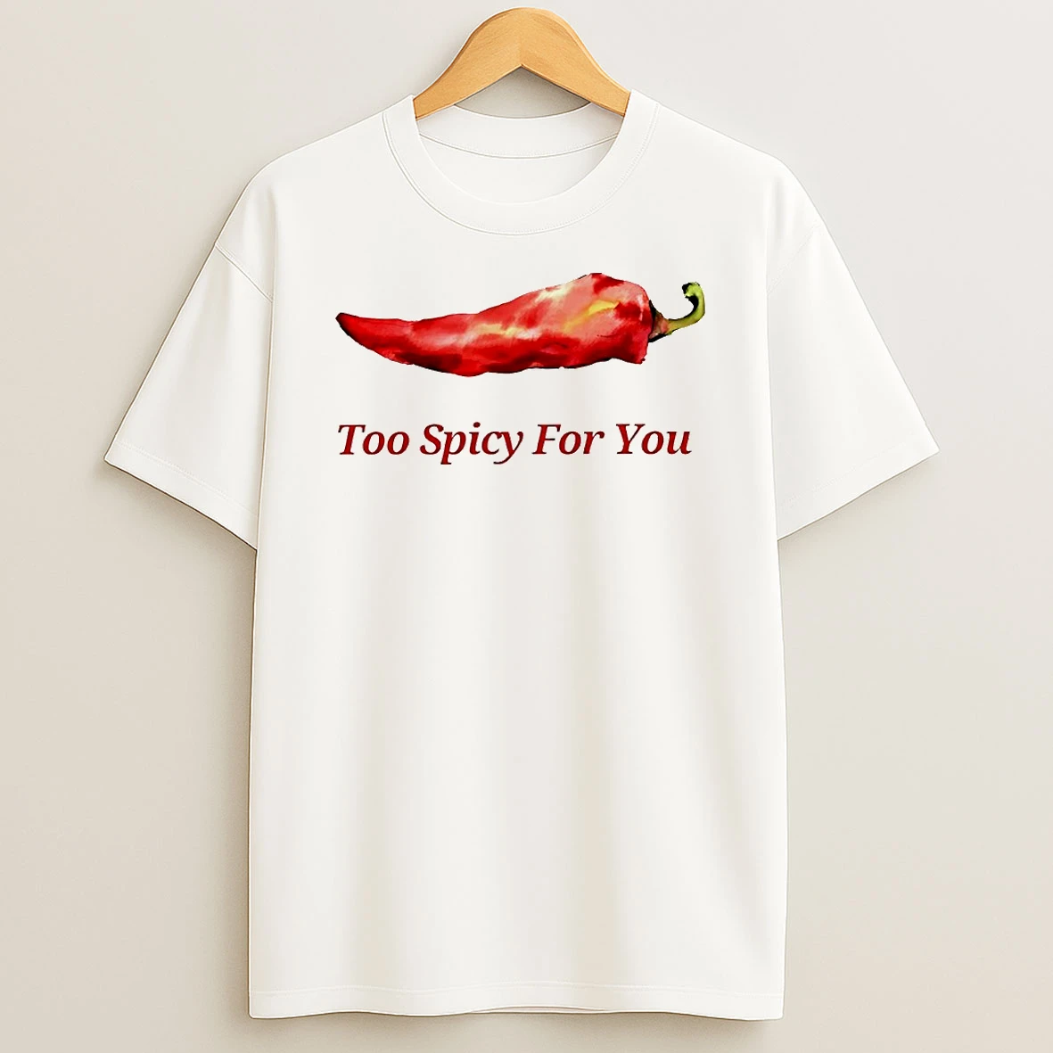 Too Spicy For You Chili Circle T Shirt