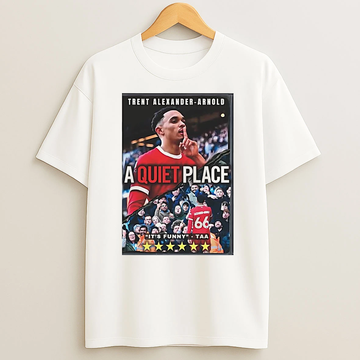 Trent Alexander Arnold A Quiet Place Its Funny T Shirt
