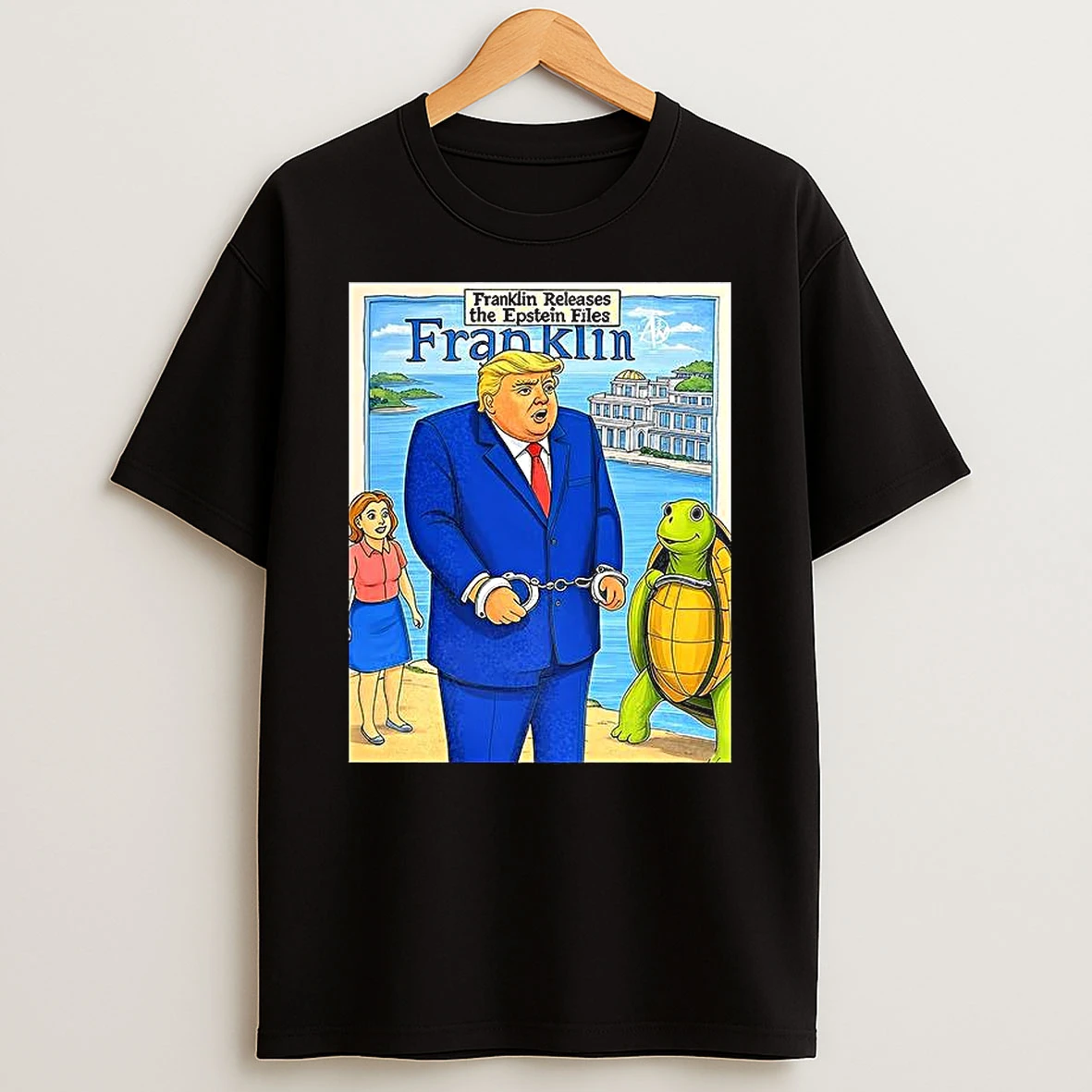 Trump Franklin Releases The Epstein Files T Shirt