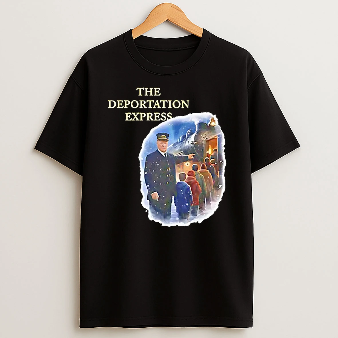 Trump The Deportation Express T Shirt