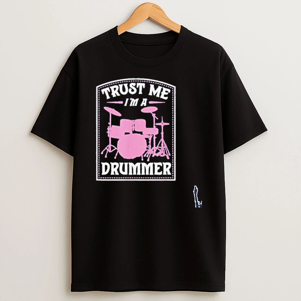 Trust Me Im A Drummer T Shirt
