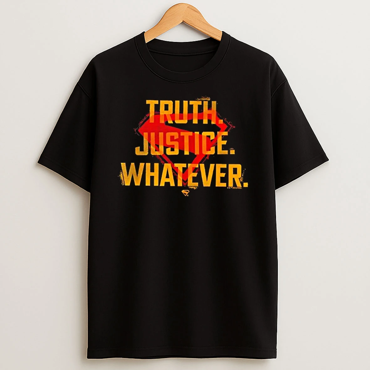 Truth Justice Whatever Large T Shirt