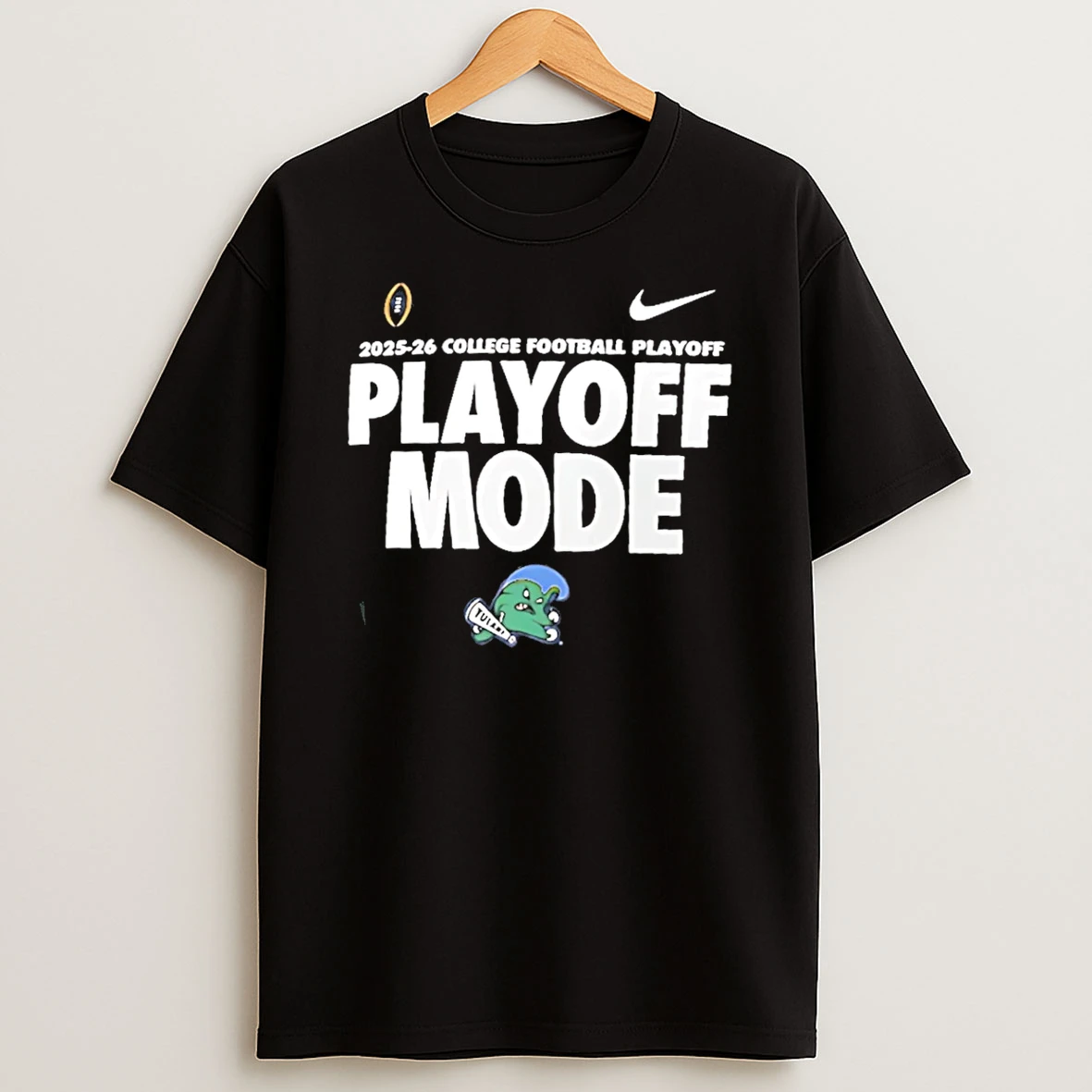 Tulane Green Wave 2025 26 Cfp Playoff Mode T Shirt