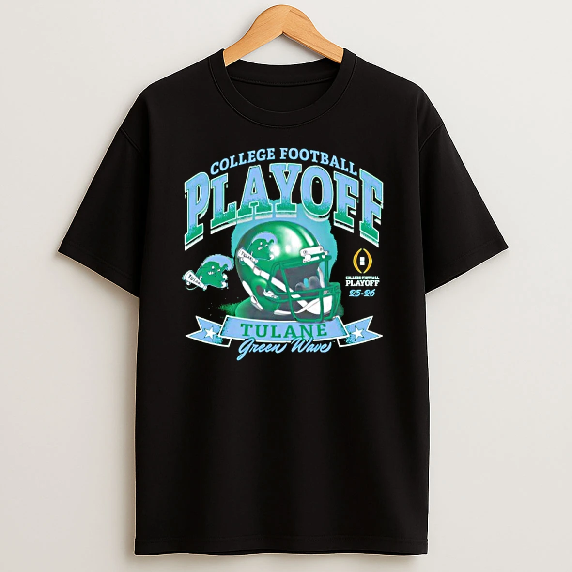 Tulane Green Wave Play Off College Football Playoff 2025 2026 T Shirt
