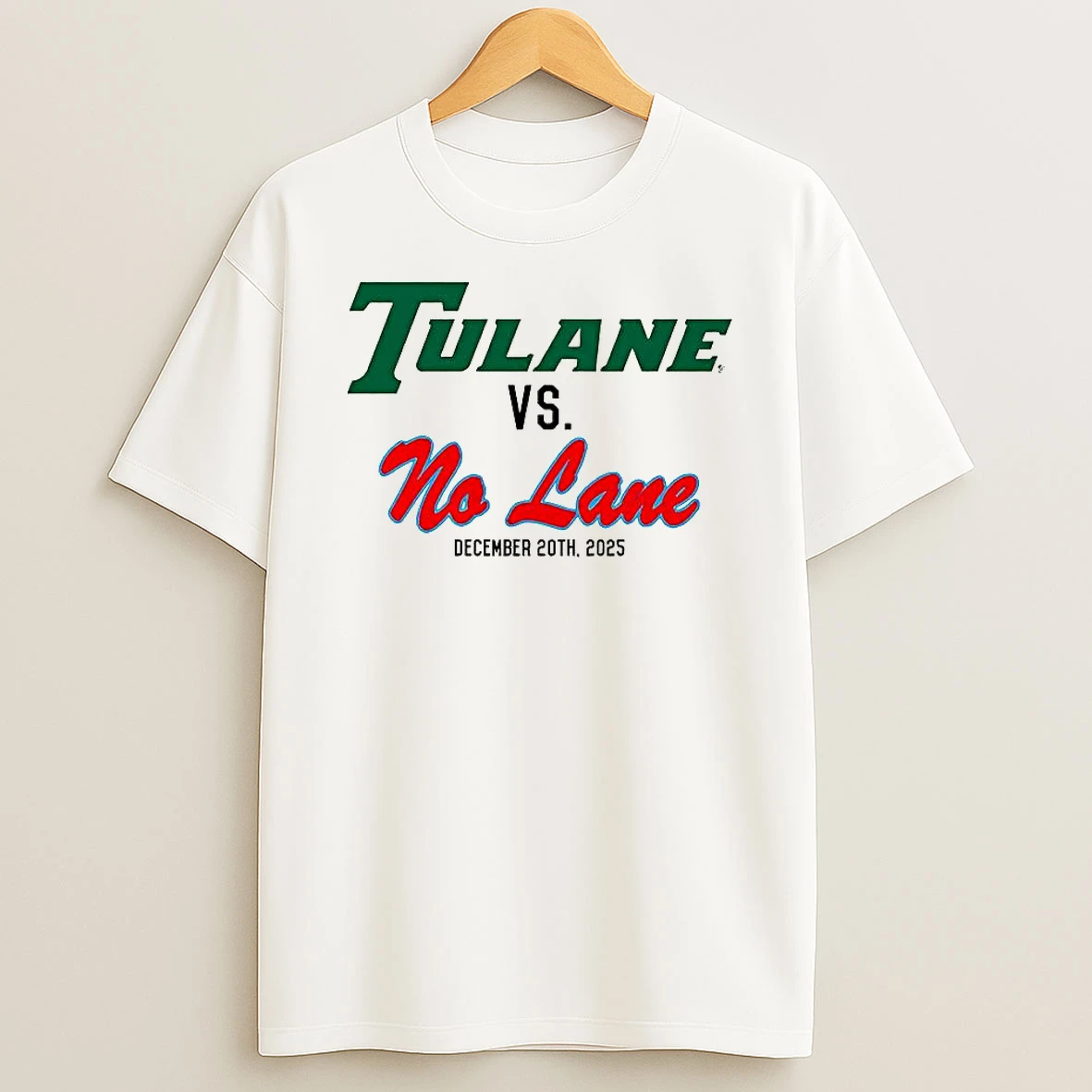 Tulane Vs No Lane 2025 T Shirt