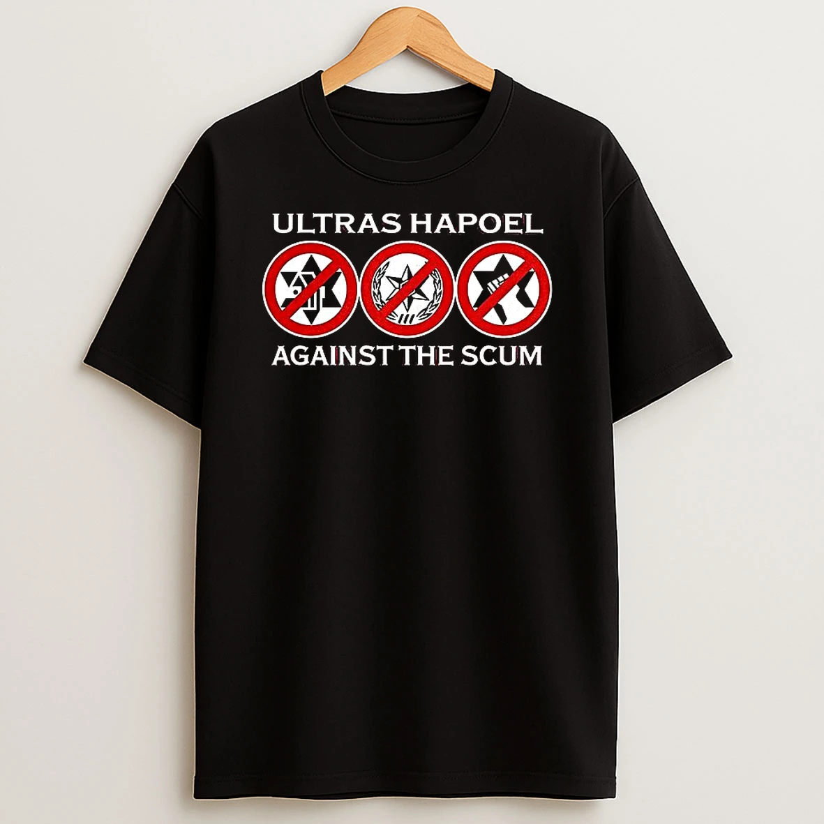 Ultras Hapoel Against The Scum T Shirt