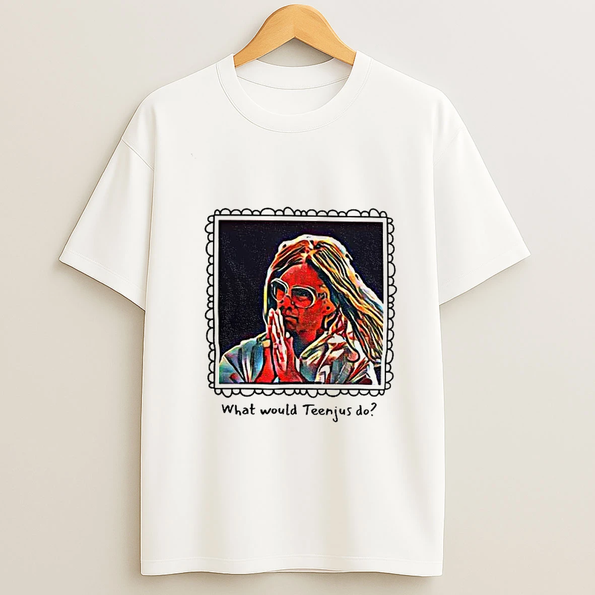Uncle Baby Billy What Would Teenjus Do T Shirt