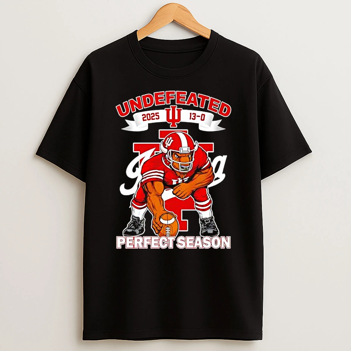 Undefeated Indiana Hoosiers Football Mascot Perfet Season 2025 13 0 Score T Shirt