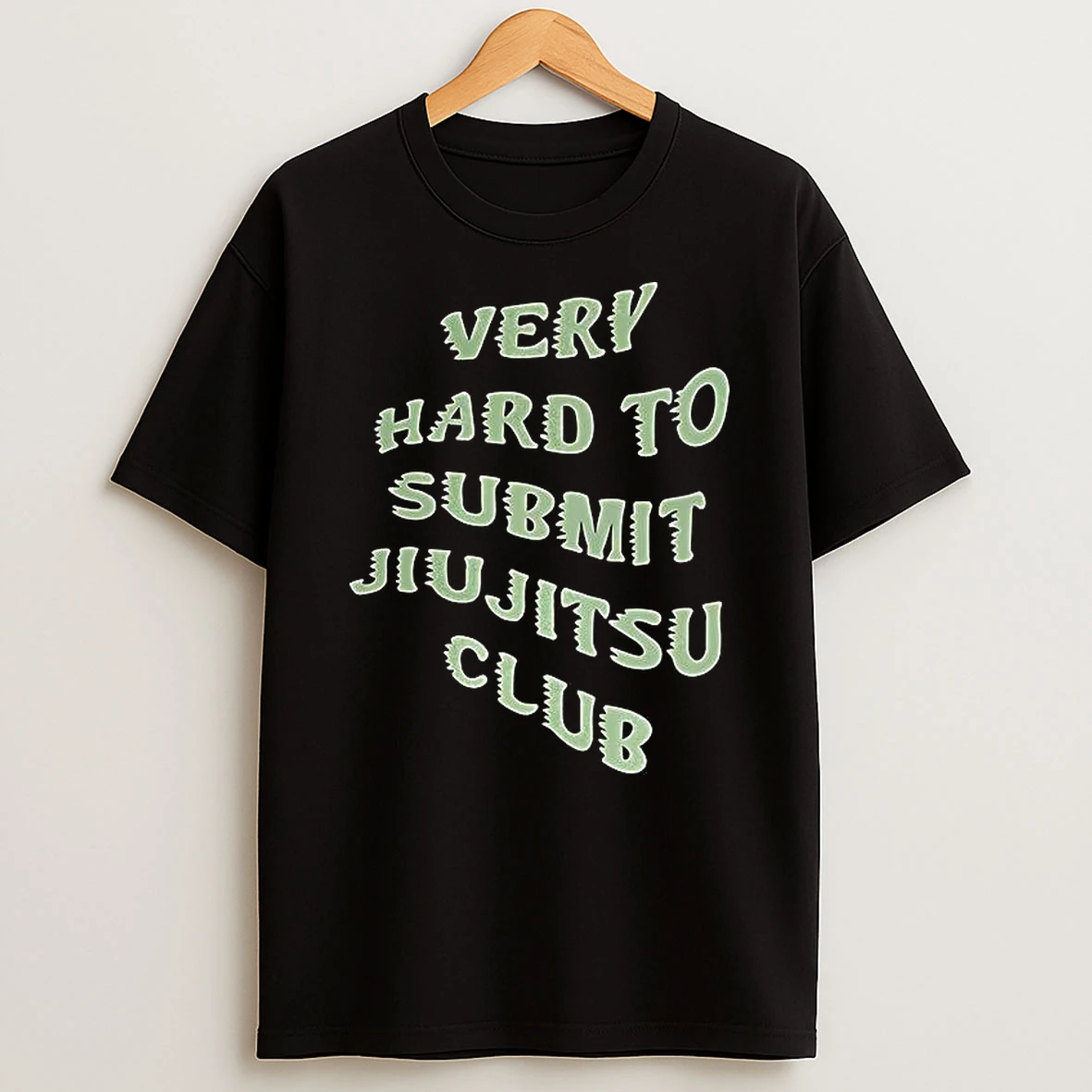 Very Hard To Submit Jiujitsu Club T Shirt