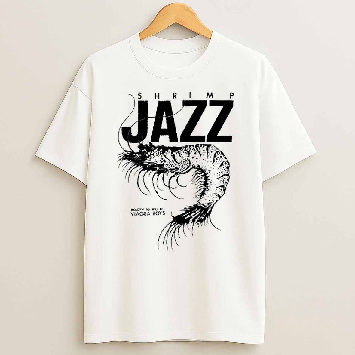Viagra Boys Sgap One Shrimp Jazz Brought To You T Shirt