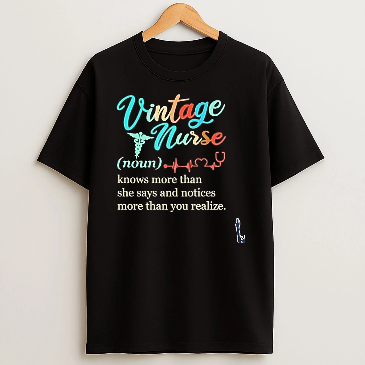 Vintage Nurse Knows More Than She Says And Notices More Than You Realize T Shirt