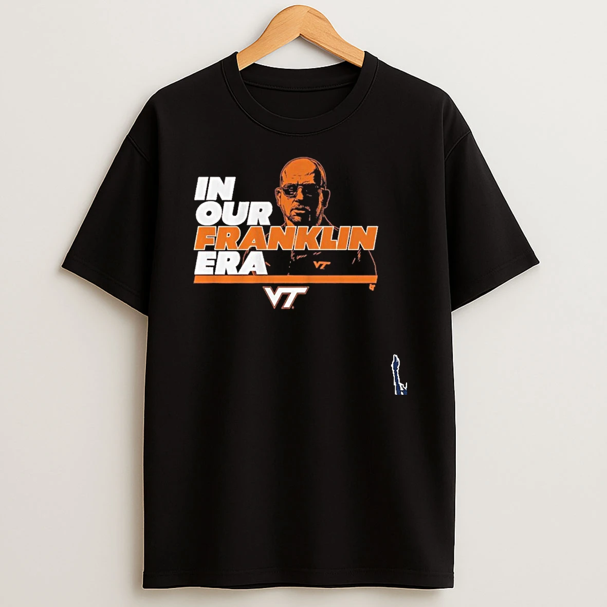 Virginia Tech Football In Our James Franklin Era T Shirt