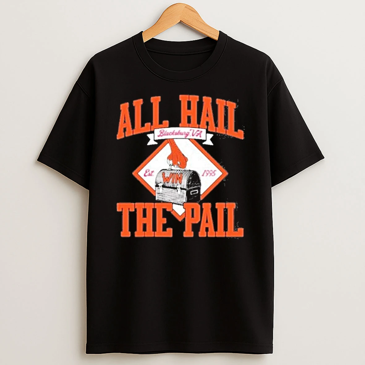Virginia Tech Hokies All Hail The Pail Est 1995 T Shirt