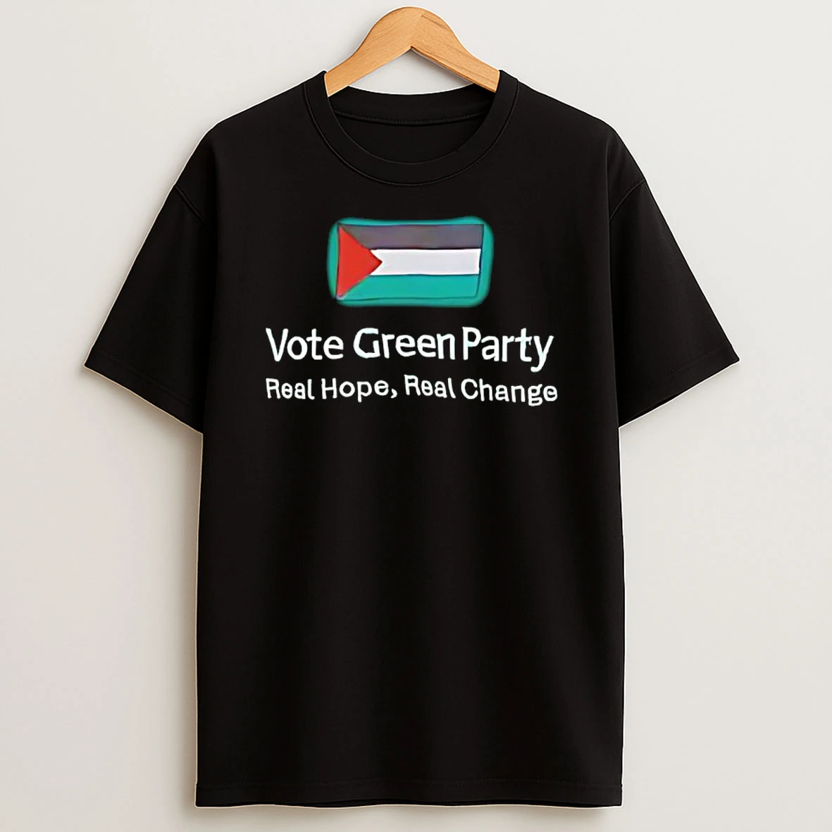 Vote Green Party Real Hope Real Change T Shirt