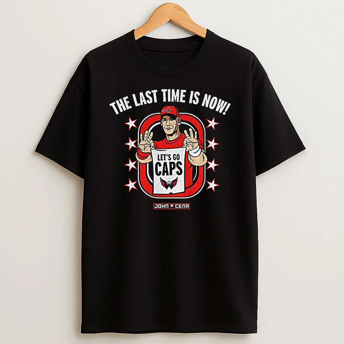Washington Capitals John Cena Wwe The Last Time Is Now Lets Go Caps T Shirt