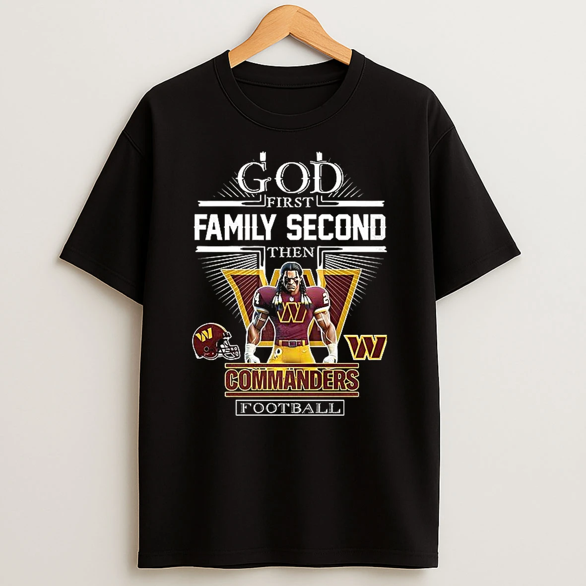 Washington Commanders God First Family Second Then Commanders Football Christian Mascot T Shirt