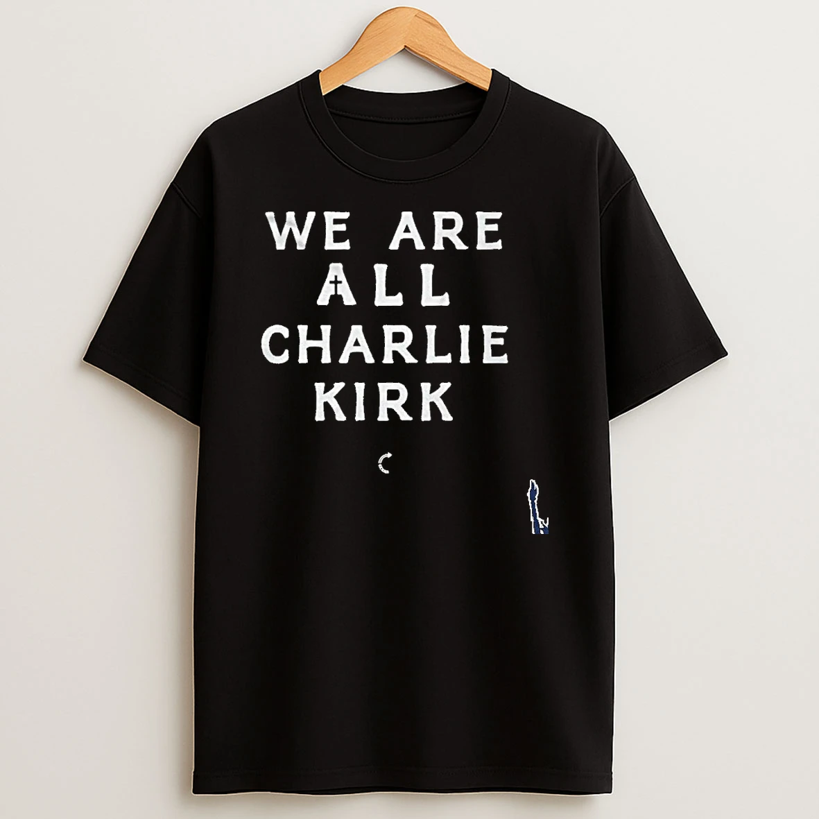 We Are All Charlie Kirk T Shirt