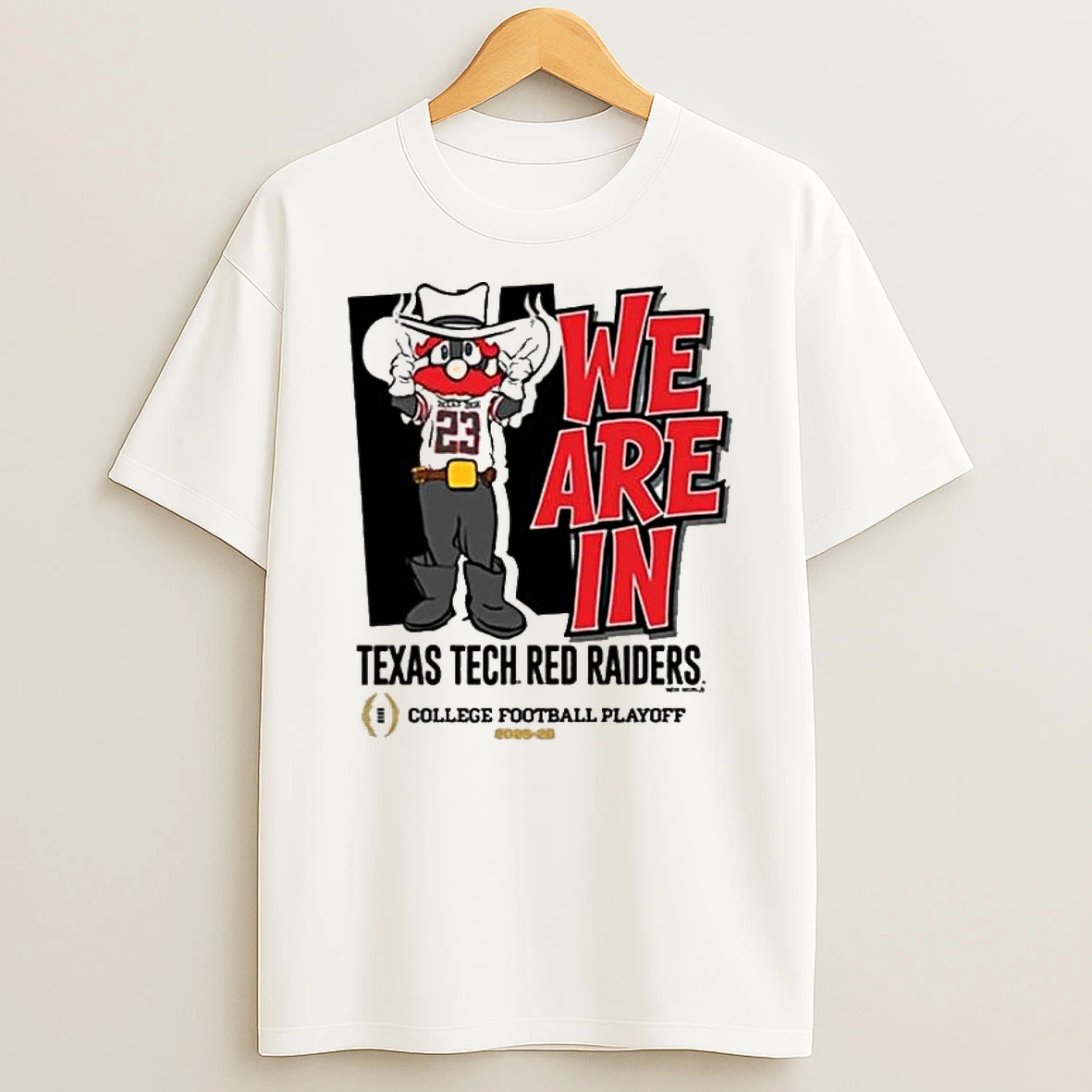 We Are In Tech Red Raiders 2025 Cfp Bound Mascot T Shirt