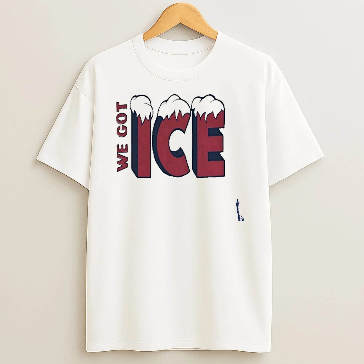 We Got Ice Team 2025 T Shirt