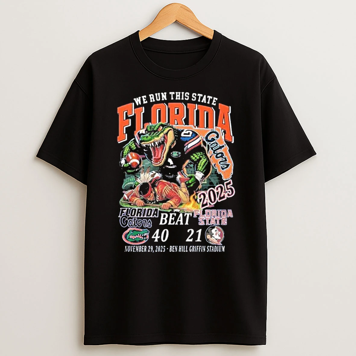We Run This State 2025 Florida Gators Beat Fsu Sunshine Showdown T Shirt