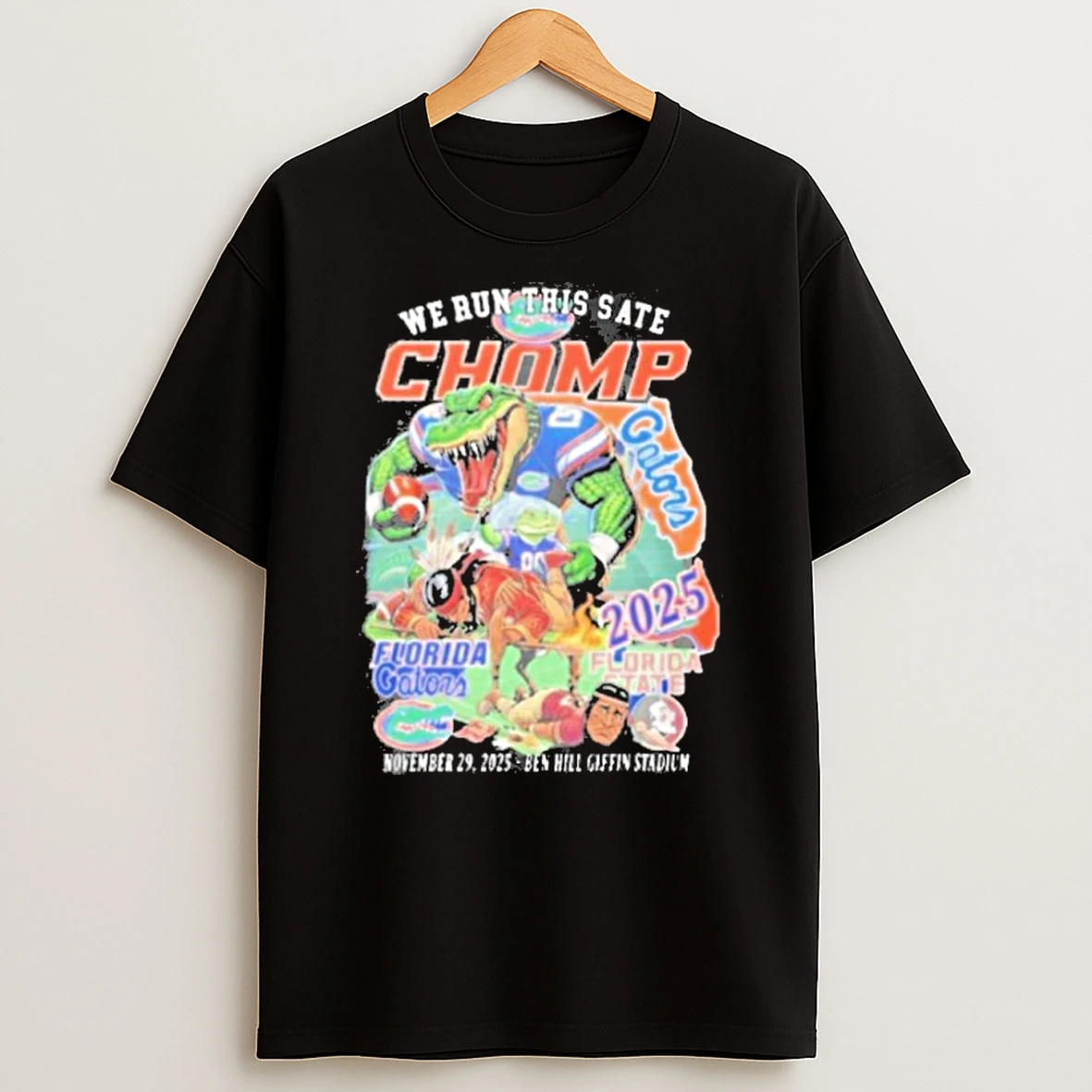 We Run This State Florida Sunshine Showdown 2025 Florida Gators Beat 40 21 Florida State Mascots T Shirt
