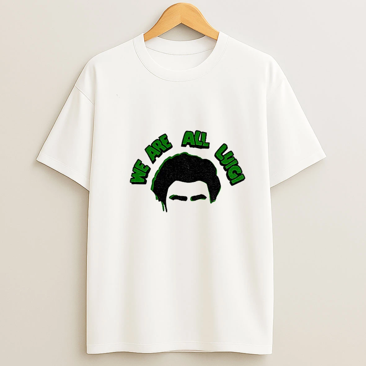 We Are All Luigi Mangione T Shirt