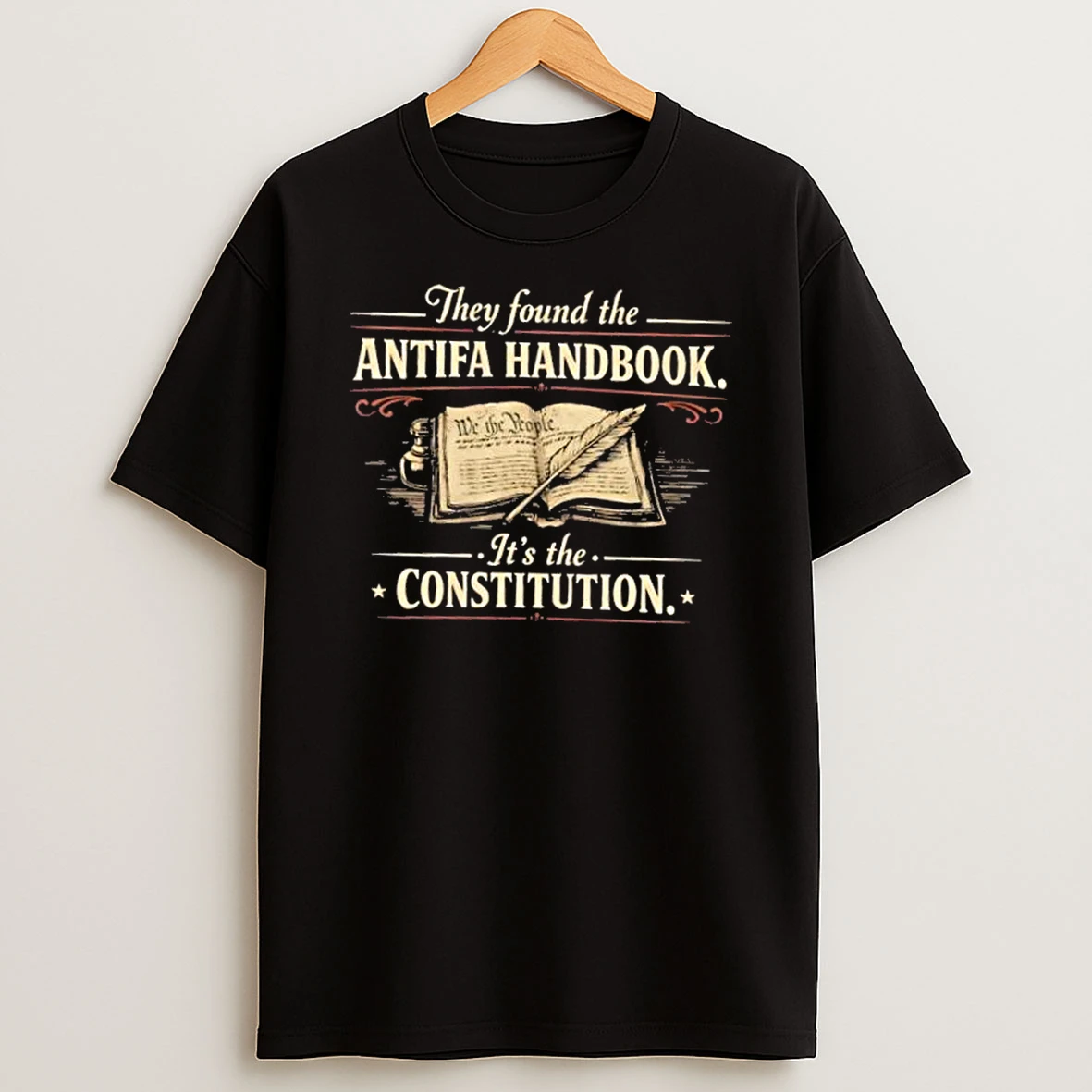 We The People They Found The Antifa Handbook Its The Constitution Vintage T Shirt