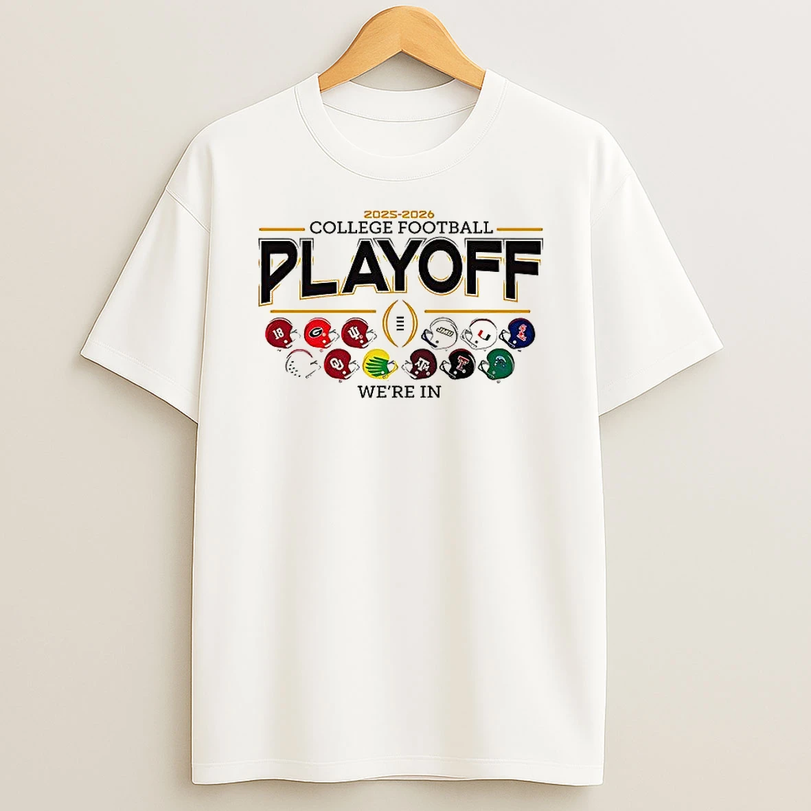 Were In 12 Team Football Helmet Cfp Logo T Shirt