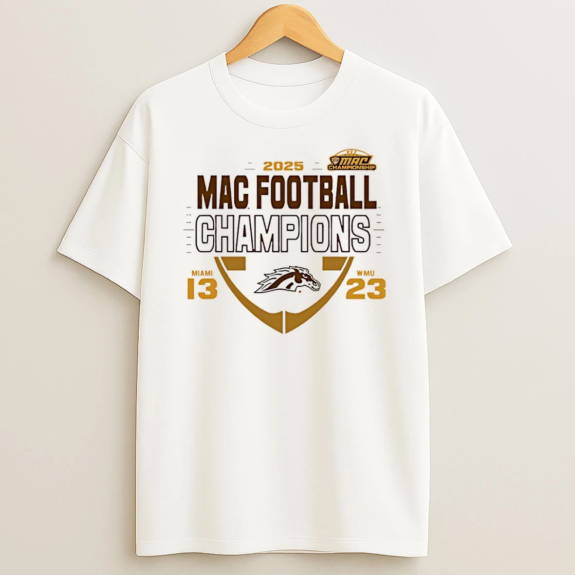Western Michigan Broncos 2025 Mac Football Champions 13 23 Score T Shirt