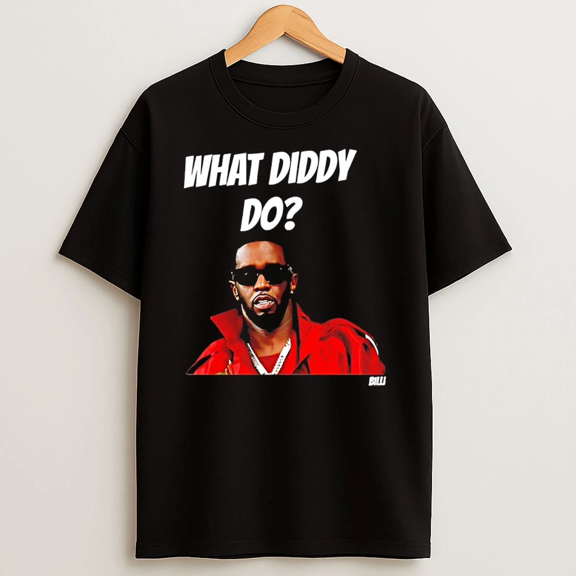 What Diddy Do T Shirt