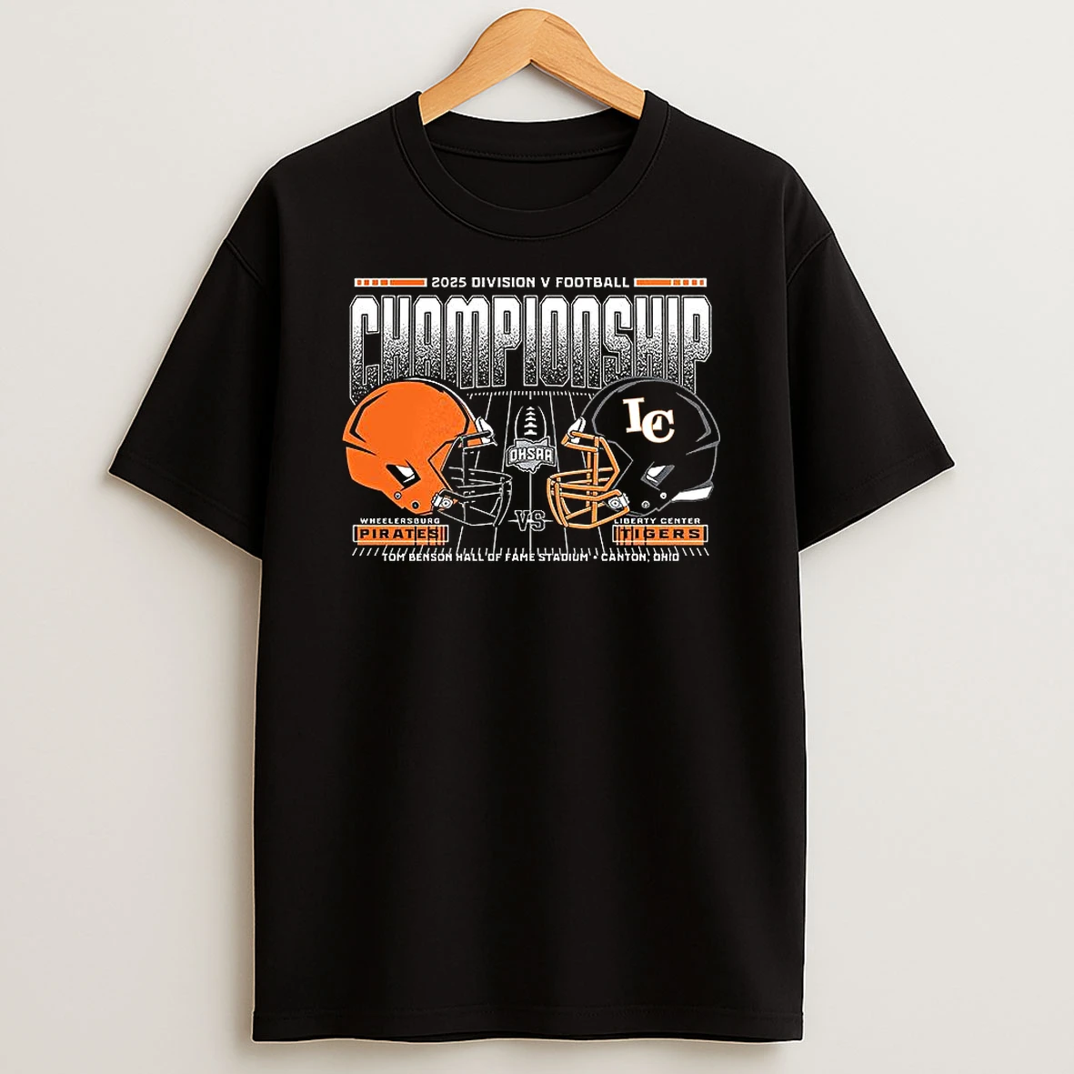 Wheelersburg Pirates Vs Liberty Center Tigers 2025 Division V Football Championship T Shirt