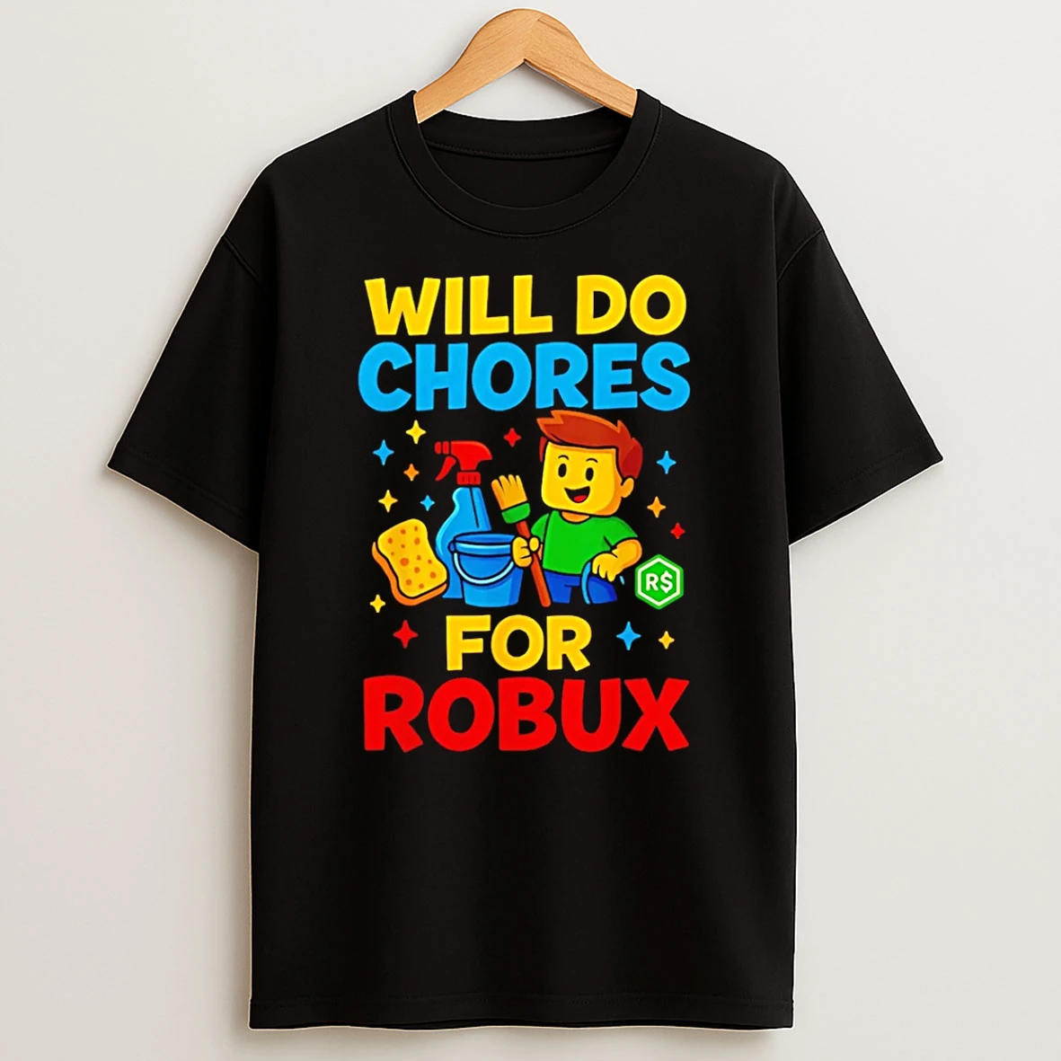 Will Do Chores For Robux Gamer T Shirt