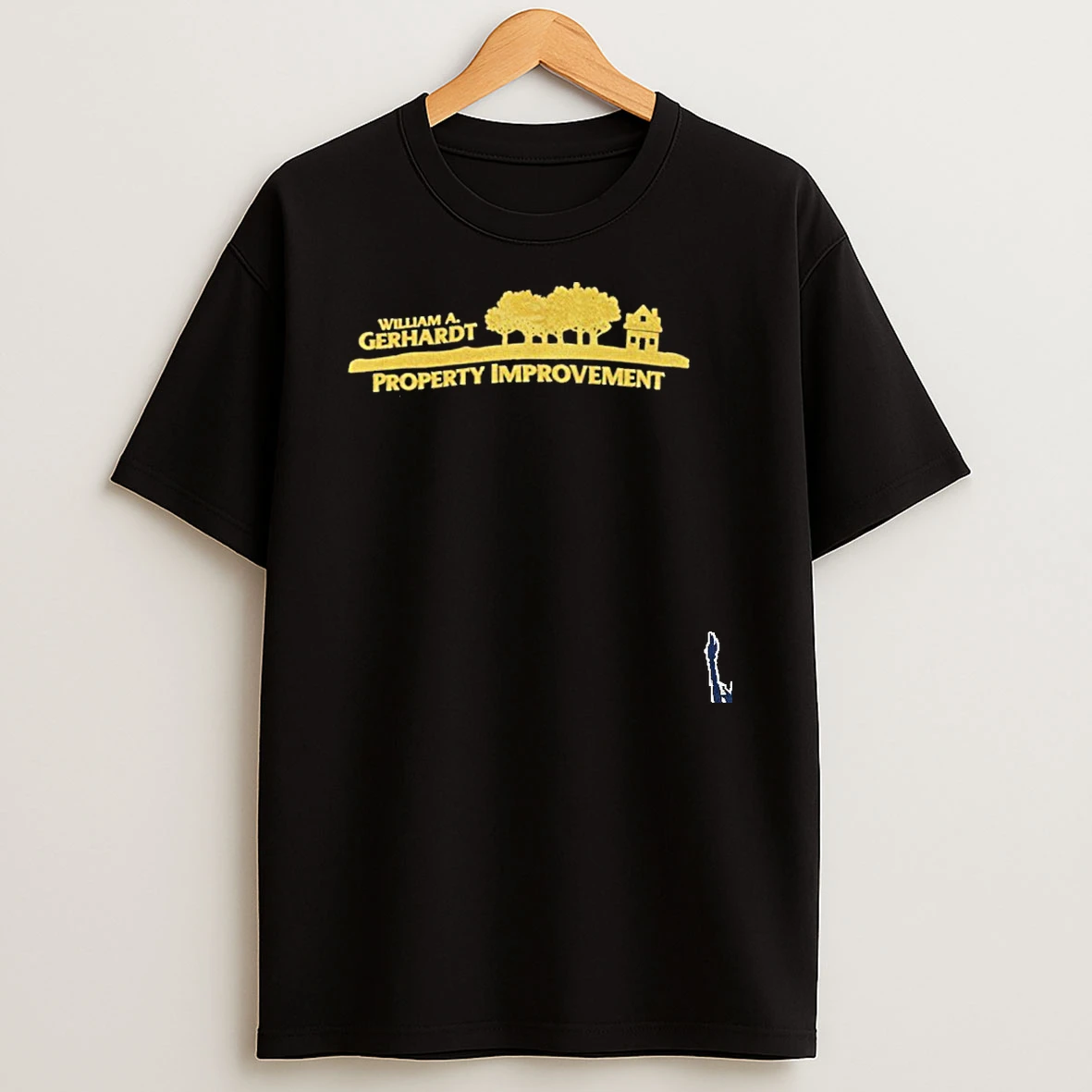 William A Gerhardt Property Improvement T Shirt