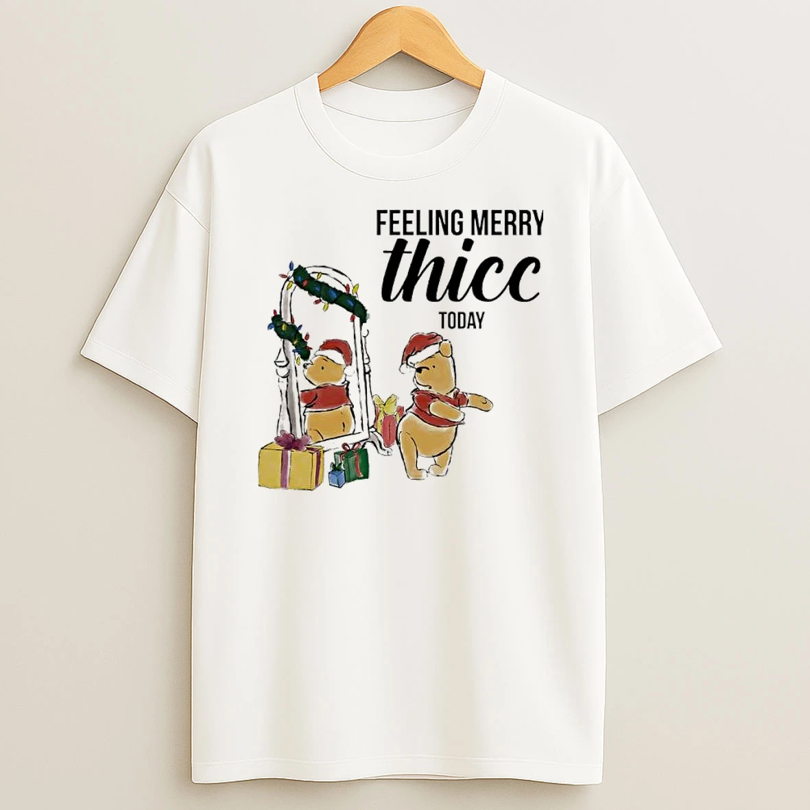 Winnie The Pooh Feeling Merry Thiccmas Today T Shirt
