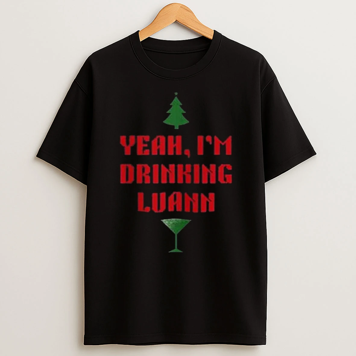 Yeah Im Drinking Luann Graphic T Shirt