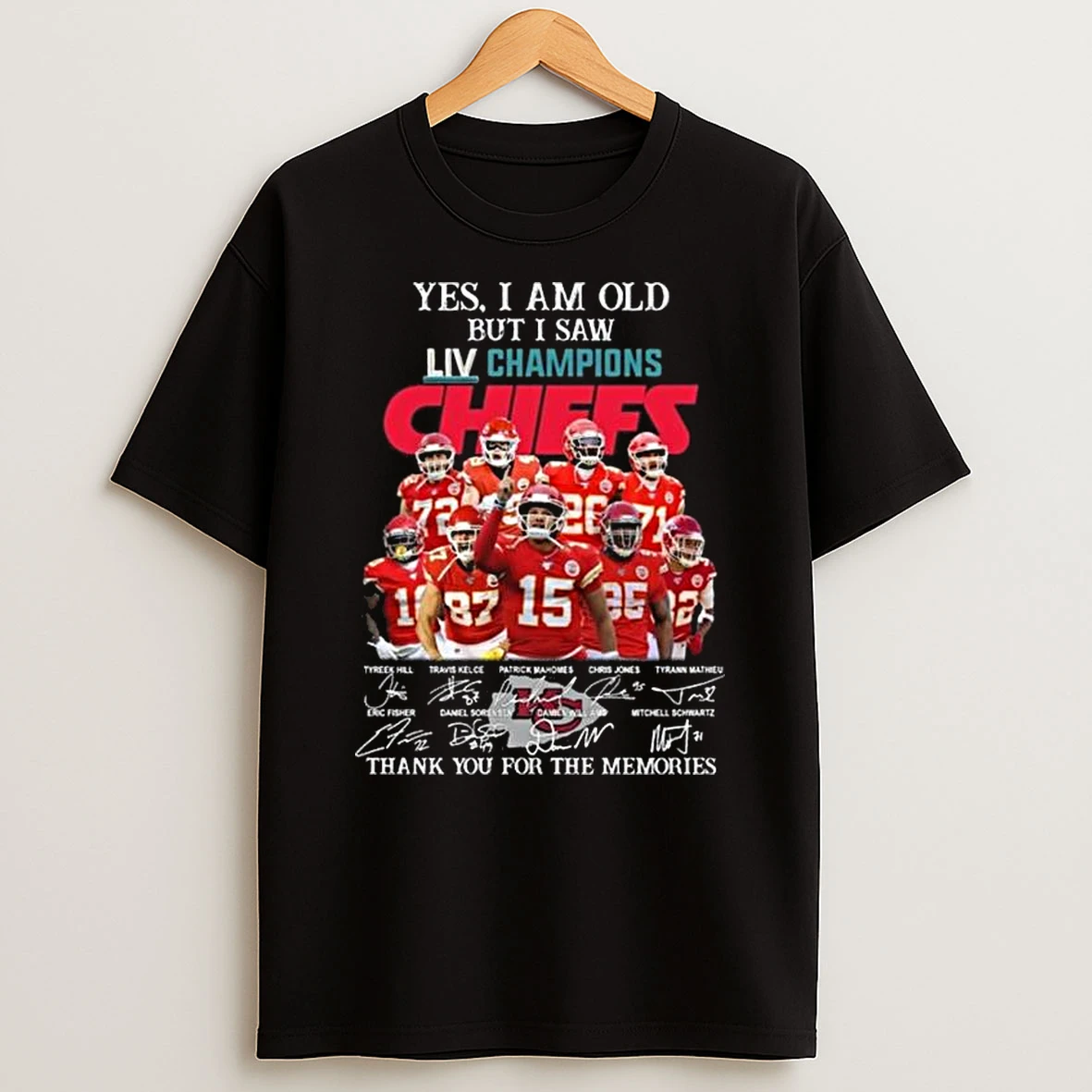 Yes I Am Old But I Saw Liv 2019 Champions Kansas City Chiefs Players Signatures Thank You For The Memories T Shirt