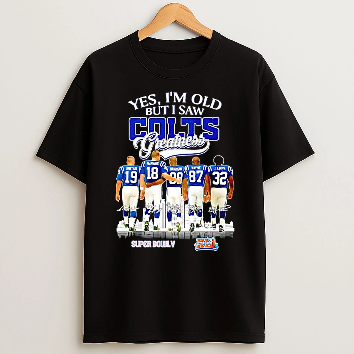 Yes Im Old But I Saw Indianapolis Colts Greatness Super Bowl V Signatures T Shirt