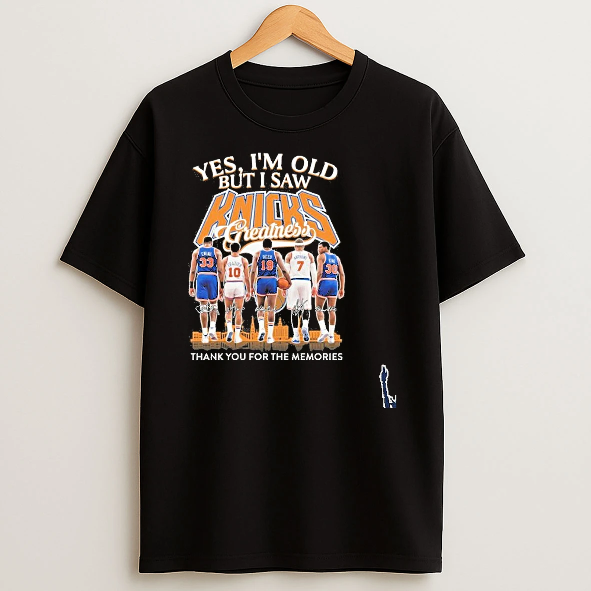 Yes Im Old But I Sw Knicks Greatinee Team Player Signature City Thank You For The Memories T Shirt