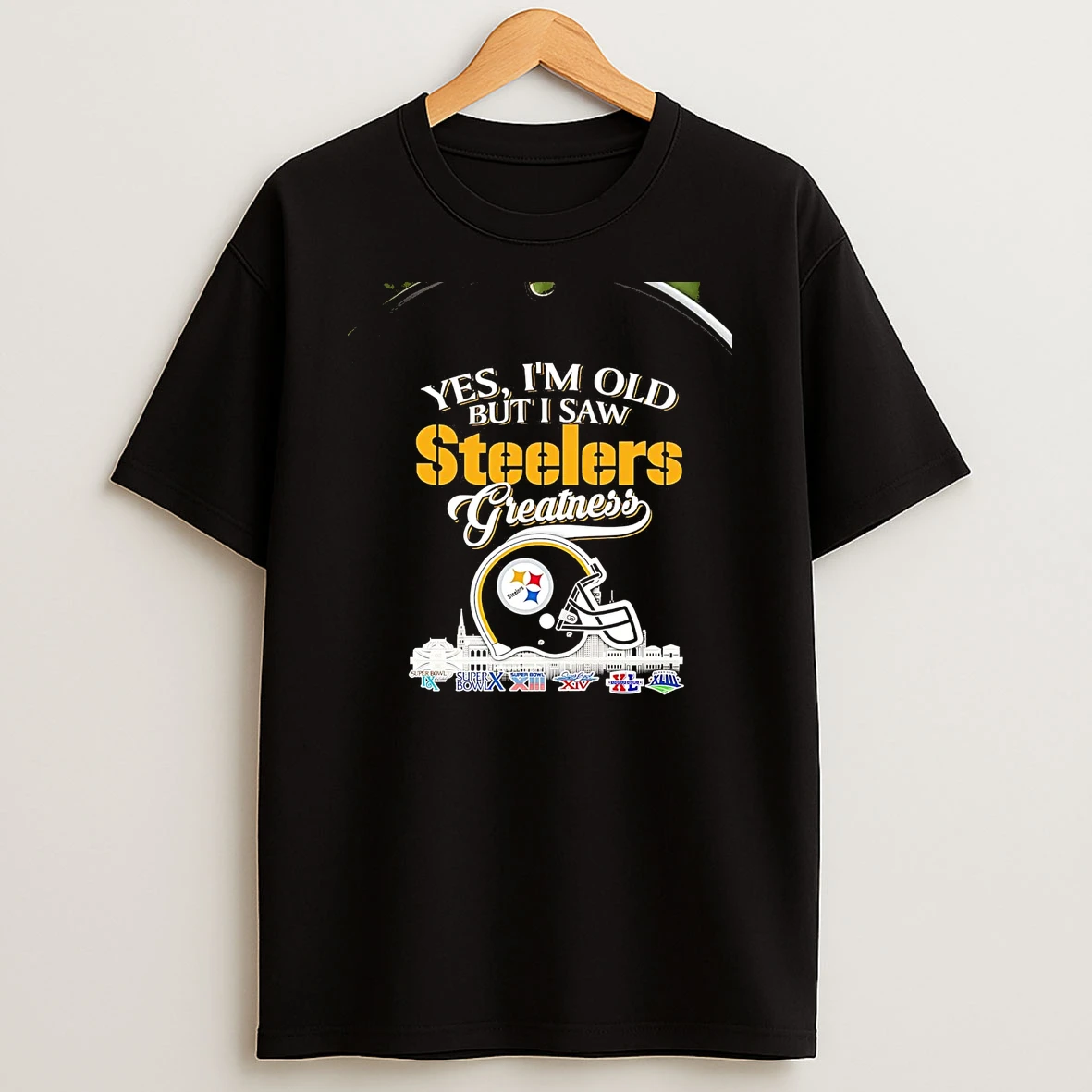 Yes Im Old But I Saw Pittsburgh Steelers Helmet Greatness Chriast T Shirt